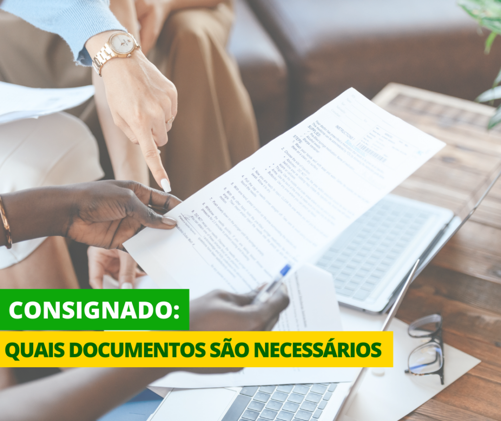 Consignado QUAIS DOCUMENTOS SÃO NECESSÁRIOS PARA CONTRATAR CONSIGNADO? – RP CRED